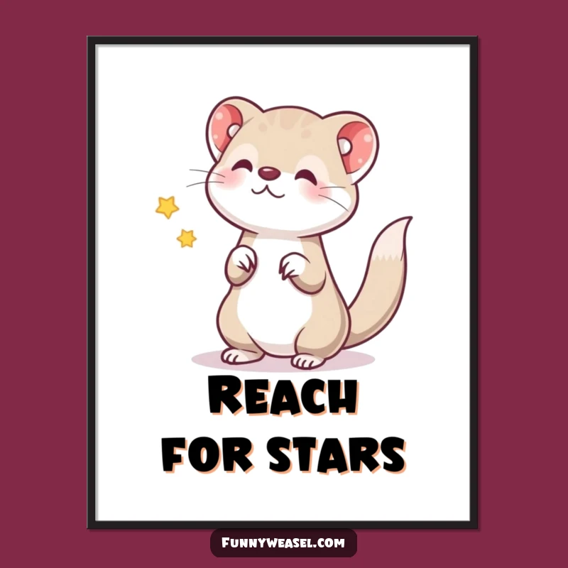 Funny Weasel Star Poster: Whimsical Wall Art for Dreamers - A Humorous Gift
