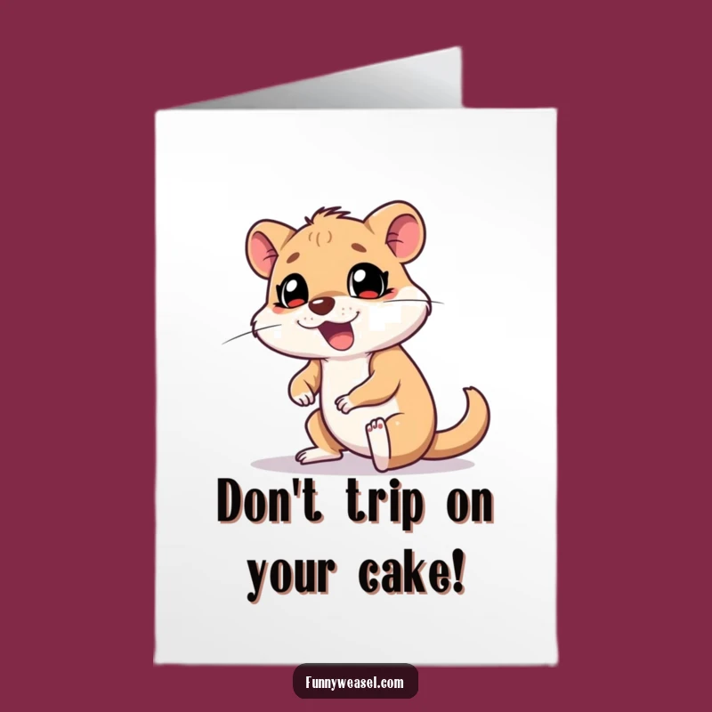 Free Printable Weasel Birthday Card: Goofy Trip Funny Gift Downloadable