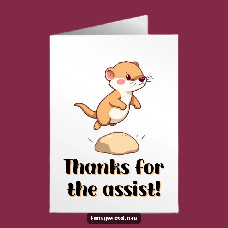 Free Printable Thank You Card: Weasel's Helpful Leap, Humorous Downloadable